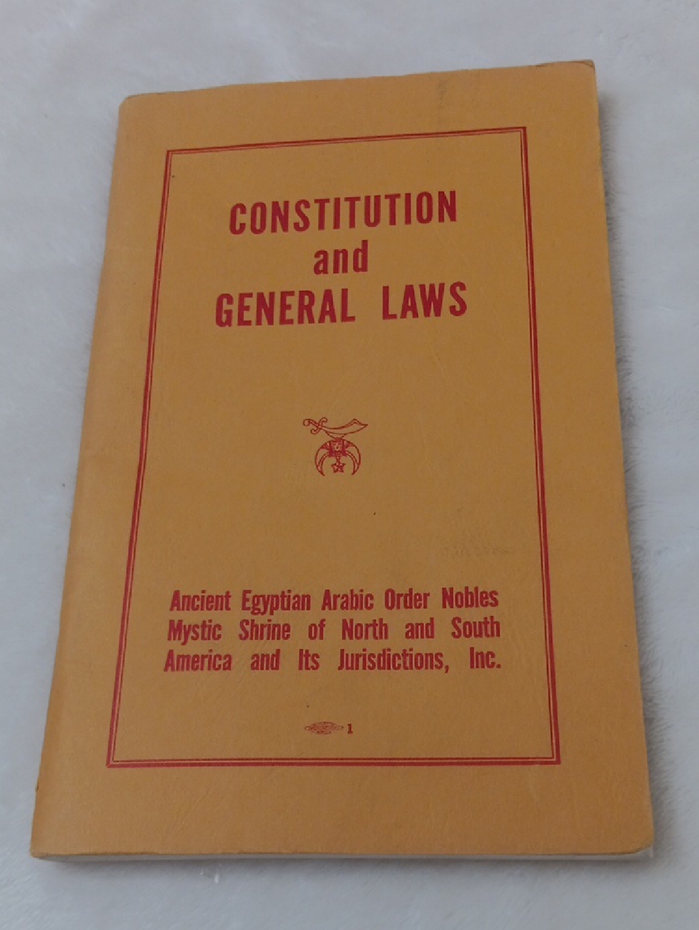 Constitution and General Laws Book - A.E.A.O.N.M.S (The Imperial Counsel)